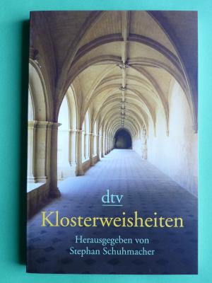 gebrauchtes Buch – Schuhmacher, Stephan  – Klosterweisheiten.