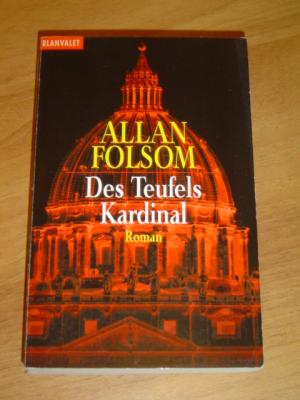 gebrauchtes Buch – Allan Folsom – Des Teufels Kardinal