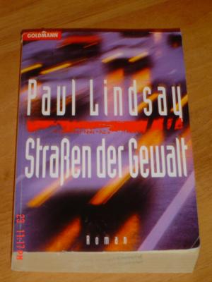 gebrauchtes Buch – Paul Lindsay – Straßen der Gewalt