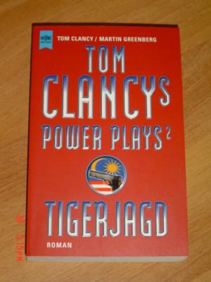 gebrauchtes Buch – Clancy, Tom / Greenberg – Tom Clancys Power Plays 2. Tigerjagd. (Tb)