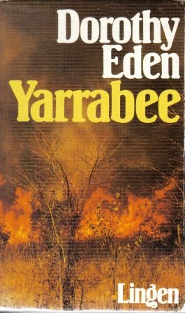 gebrauchtes Buch – Dorothy Eden – Yarrabee