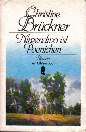 gebrauchtes Buch – Christine Brückner – Nirgendwo ist Poenichen.