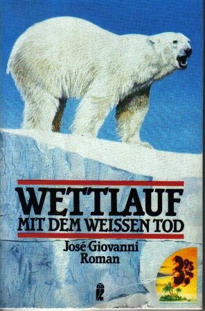 Wettlauf Mit Dem Weißen Tod