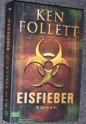 gebrauchtes Buch – Ken Follett – Eisfieber