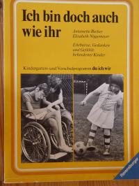 Ich Bin Doch Auch Wie Ihr Becker Antoinette Niggemeyer Buch Erstausgabe Kaufen A01mg3dr01zzf