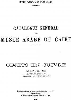 Catalogue General du Musee Arabe Du Caire