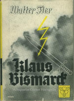 Der Kanzler Klaus v. Bismarck. Eine Erzählung.