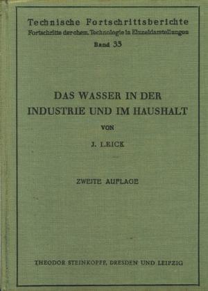 Das Wasser in der Industrie und im Haushalt.