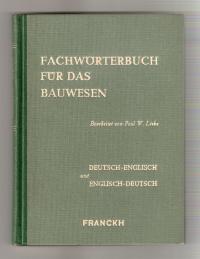 Fachwörterbuch für das Bauwesen (Englisch und Deutsch)