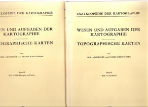 Wesen und Aufgaben der Kartographie. Topographische Karten. ( 2 Bände)