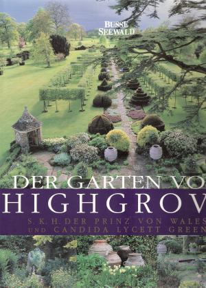 gebrauchtes Buch – Charles Green – Der Garten von Highgrove.