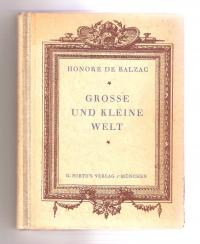 antiquarisches Buch – Balzac, Honore de – Grosse und kleine Welt