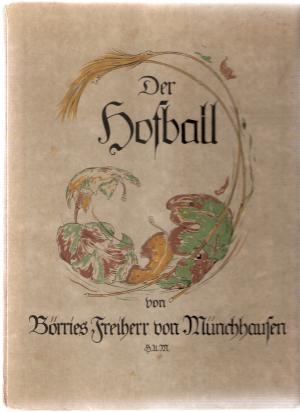 Der Hofball. Eine Ballade für meine Jungens.