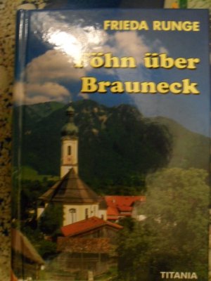 gebrauchtes Buch – Frieda Runge – Föhn über Brauneck