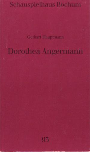 gebrauchtes Buch – Schauspielhaus Bochum – Dorothea Angermann