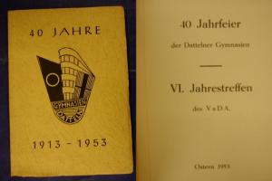 40 Jahrfeier der Dattelner Gymnasien - VI. Jahrestreffen des V a D A.