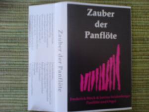 Zauber der Panflöte - Frederick Stock u Janina Seidenberger Panflöte u Orgel