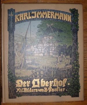 antiquarisches Buch – Karl Immermann – Der Oberhof. Mit Bildern von Benjamin Vautier.