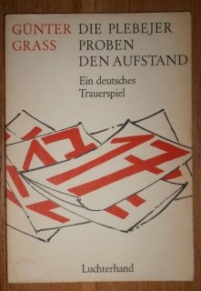 antiquarisches Buch – Günter Grass – Die Plebejer proben den Aufstand. Ein deutsches Trauerspiel.