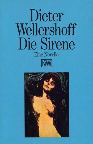 gebrauchtes Buch – Dieter Wellershoff – Die Sirene. Eine Novelle.