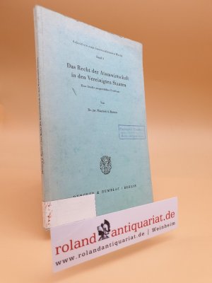 Das Recht der Atomwirtschaft in den Vereinigten Staaten. Eine Studie ausgewählter Probleme.