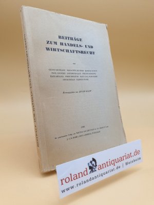 Beiträge zum Handels- und Wirtschaftsrecht. Deutsche Landesreferate zum III. Internationalen Kongreß für Rechtsvergleichung in London 1950.