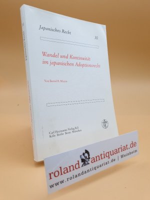 gebrauchtes Buch – Japan. -Mayer, Bernd R – Wandel und Kontinuität im japanischen Adoptionsrecht.