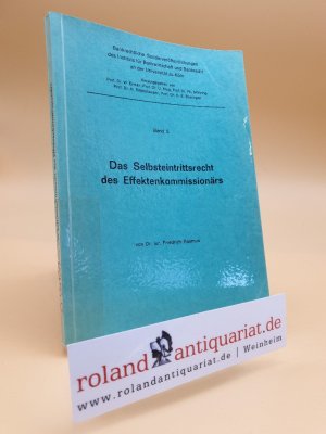 antiquarisches Buch – Friedrich Rasmus – Das Selbsteintrittsrecht des Effektenkommissionärs.