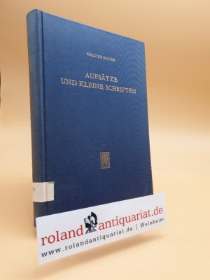 Aufsätze u. kleine Schriften. Hg. von G. Strecker.