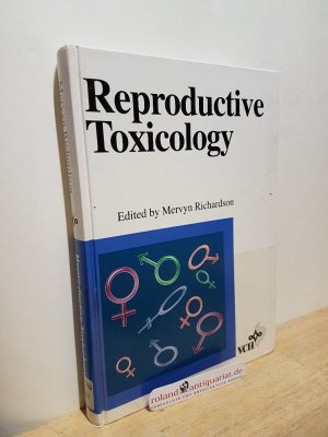 gebrauchtes Buch – Mervyn Richardson – Reproductive toxicology / ed. by Mervyn Richardson