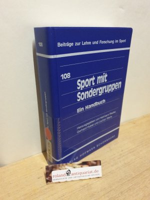 gebrauchtes Buch – Rieder, Hermann – Sport mit Sondergruppen : ein Handbuch / hrsg. von Hermann Rieder ... Mit Beitr. von Klaus Bös ... / Beiträge zur Lehre und Forschung im Sport ; 108