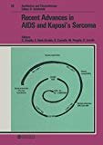 Recent advances in AIDS and Kaposi's sarcoma / 2nd Internat. Workshop on AIDS/Kaposi's Sarcoma, Sorrento, June 2, 1986. Vol. ed. G. Giraldo ... / Antibiotics and chemotherapy ; Vol. 38