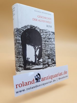 gebrauchtes Buch – Rostovtzeff, Michael – Geschichte der Alten Welt. Deutsch von Hans H.  Schaeder.