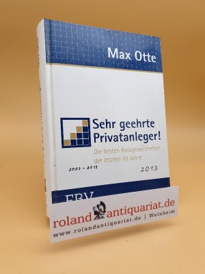 gebrauchtes Buch – Max Otte – Sehr geehrte Privatanleger!: Die besten Anlageweisheiten der letzten 10 Jahre