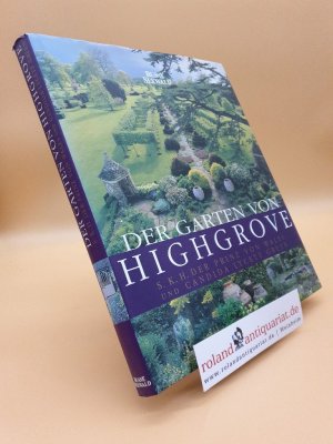 gebrauchtes Buch – Charles, Wales, Andrew Lawson Wiebke Krabbe u – Der Garten von Highgrove / S.K.H. der Prinz von Wales und Candida Lycett Green. Fotogr. von Andrew Lawson und Christopher Simon Sykes. Aus dem Engl. übertr. von Wiebke Krabbe