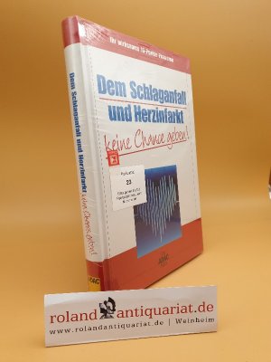 gebrauchtes Buch – Reader's, Digest – Dem Schlaganfall und Herzinfarkt keine Chance geben: Ihr wirksames 10-Punkte-Programm