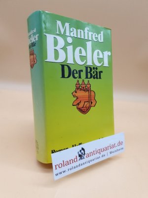 Der Bär: Roman