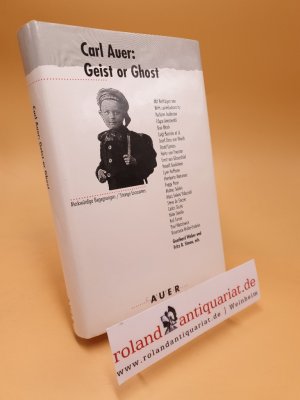 gebrauchtes Buch – Weber, Gunthard und B Simon Fritz – Carl Auer: Geist or ghost ; merkwürdige Begegnungen