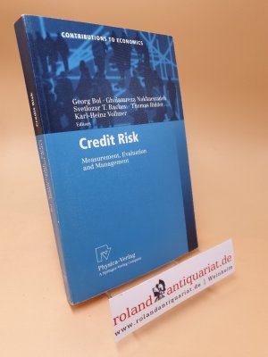 gebrauchtes Buch – Georg Bol – Credit risk ; measurement, evaluation und management ; Contributions to economics