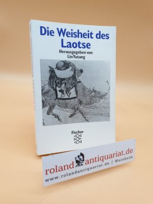 Die Weisheit des Laotse