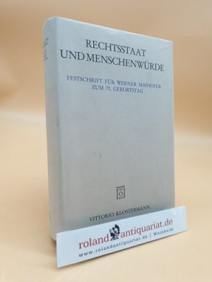 Rechtsstaat und Menschenwürde. Festschrift für Werner Maihofer zum 70. Geburtstag.