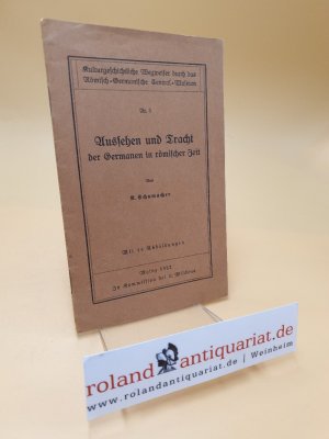 antiquarisches Buch – Karl Schumacher – Aussehen und Tracht der Germanen in römischer Zeit ; Nr. 3