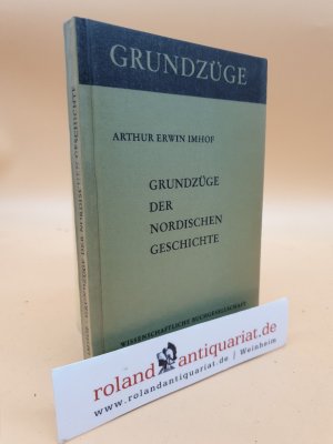 antiquarisches Buch – Imhof, Arthur Erwin – Grundzüge der nordischen Geschichte / (Grundzüge, Band 19)