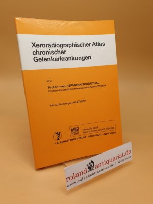 gebrauchtes Buch – Hermann Schönthal – Xeroradiographischer Atlas chronischer Gelenkerkrankungen