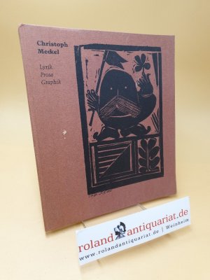 antiquarisches Buch – Christoph Meckel – Lyrik, Prosa, Graphik aus zehn Jahren antiquarisches Buch – Christoph Meckel – Lyrik, Prosa, Graphik aus zehn Jahren