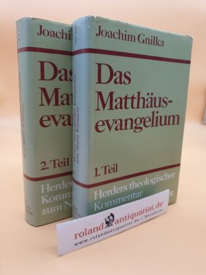 Das Matthäusevangelium: Band 1: Zu Kap. 1,1 - 13,58 ; Band 2: Zu Kap. 14,1 - 28,20 (ISBN: 3451203154, 3451203162) (2 Bände)