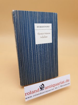 Thomas Manns Schelme ; Figuren und Strukturen des Komischen