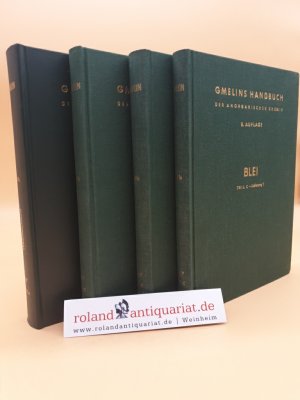 Gmelins Handbuch der Anorganischen Chemie. System-Nummer 47: Blei (Teil C 1 + C 2 + C 3 + C 4 = 4 Bände). C1: Metallurgie des Bleis, Verbindungen bis […]