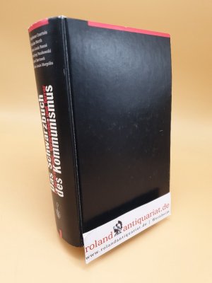 gebrauchtes Buch – Courtois, Stephane und Irmela Arnsperger – Das Schwarzbuch des Kommunismus ; Unterdrückung, Verbrechen und Terror