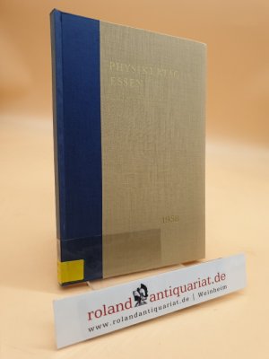 antiquarisches Buch – Spengler, H. und E – Physikertag Essen 1958. Hauptvorträge der Jahrestagung (Physikertagung) des Verbandes Deutscher Physikalischer Gesellschaften.